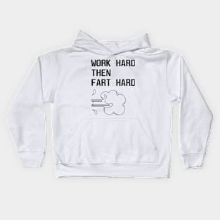 WORK HARD Kids Hoodie